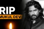 Celebs On Mukul Dev Death: बीमार मुकुल देव की 8 दिनों की अस्पताल में जंग, पर आखिरकार हार गए जीवन से