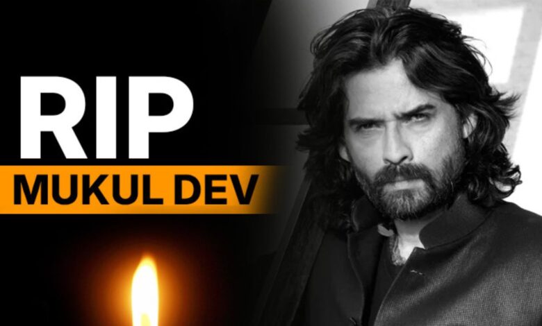 Celebs On Mukul Dev Death: बीमार मुकुल देव की 8 दिनों की अस्पताल में जंग, पर आखिरकार हार गए जीवन से