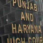 Punjab-Haryana High Court: जजों की कमी के बीच हाई कोर्ट ने हर महीने 365 मामले किए निपटाने का रिकार्ड